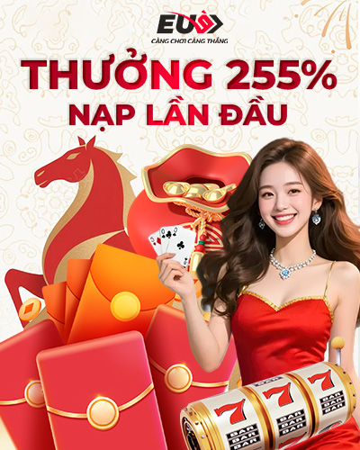 Ưu đãi thưởng 255% cho lần nạp đầu tại EU9